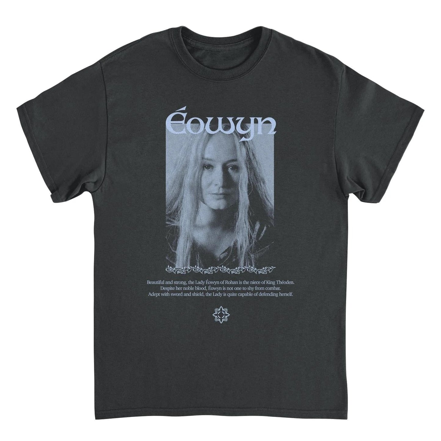 Lord of The Rings Eowyn the Shieldmaiden Black T-Shirt by HandyShopping4U2