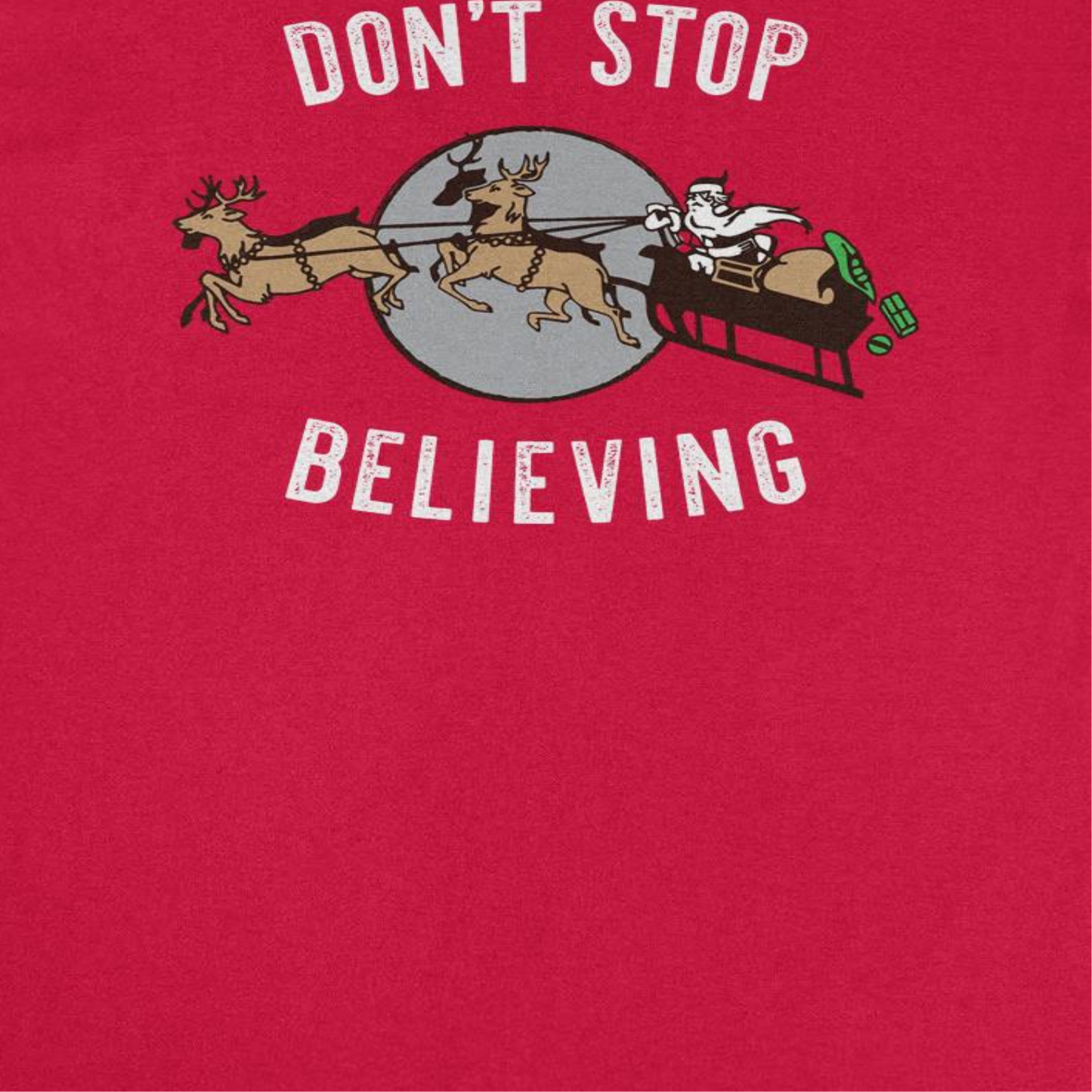 Christmas T-Shirt - Don't Stop Believing