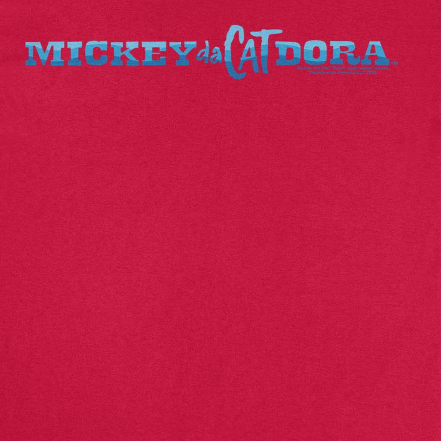 Mickey Da Cat Dora Blue Wavy Text Retro Surfer Miki Red T-Shirt by HandyShopping4U2