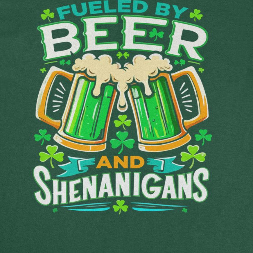 St. Patricks Day Fueled by Beer T-Shirt by HandyShopping4U2