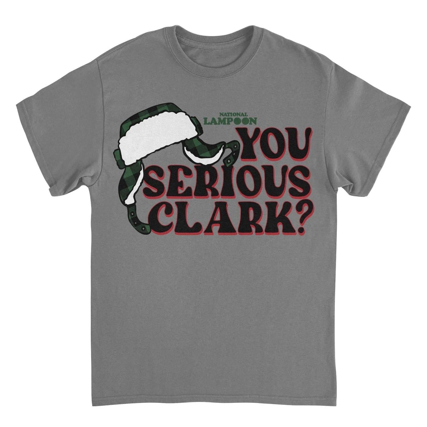 National Lampoon's Christmas Vacation you Serious Clark Black T-Shirt by HandyShopping4U2