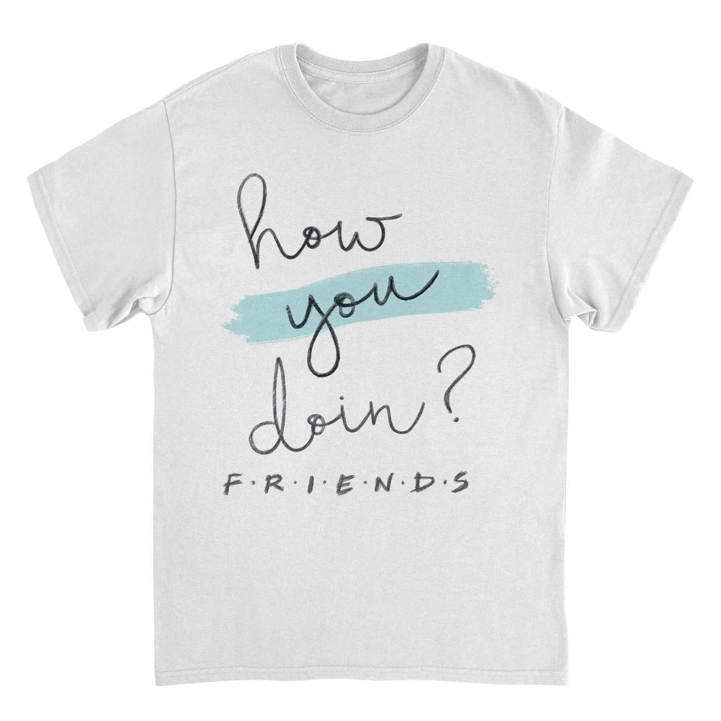 Friends how you doin White T-Shirt by HandyShopping4U2