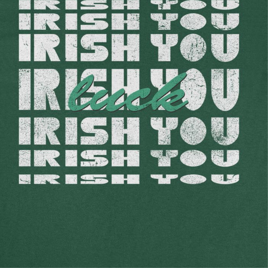 St. Patricks Day Irish Luck T-Shirt by HandyShopping4U2