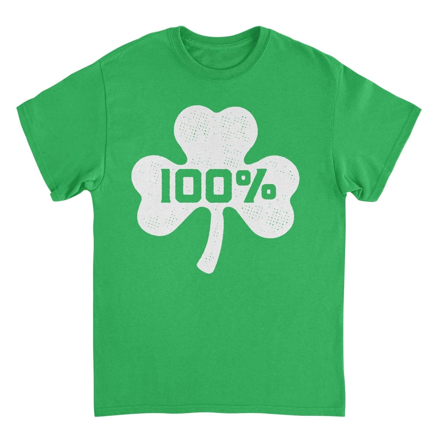 St. Patrick's Day 100 Percent Irish T-Shirt by HandyShopping4U2