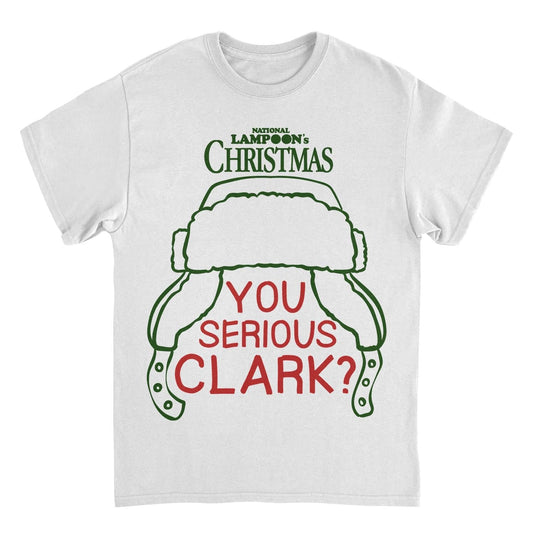 National Lampoon's Christmas Vacation you Serious Clark T-Shirt
