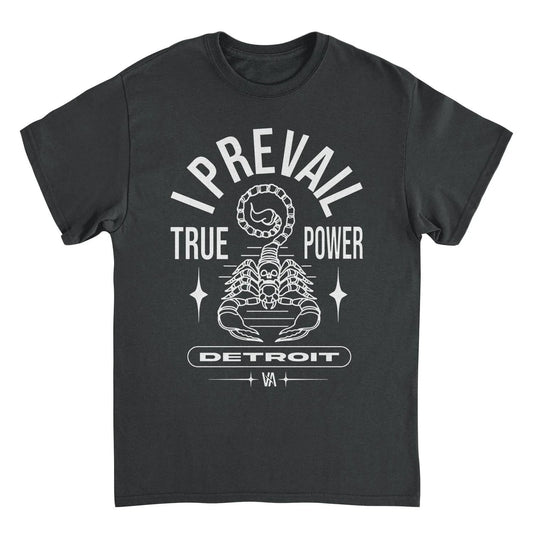 I Prevail scorpion True Power t shirt black Detroit metalcore band merch graphic tee front design