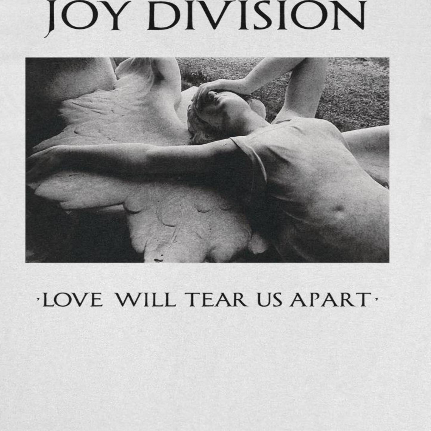 Joy Division Love Will Tear Us Apart white t-shirt close up of iconic album artwork design